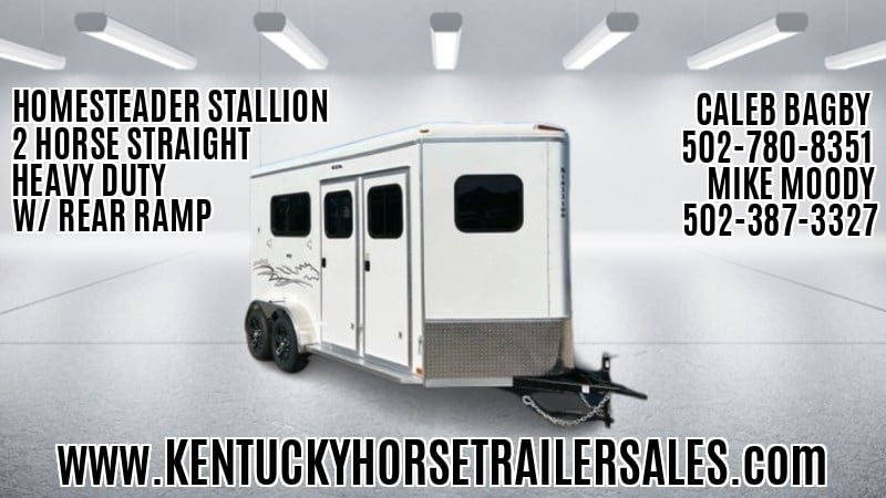 2025 Homesteader stallion 2 horse straight load heavy duty